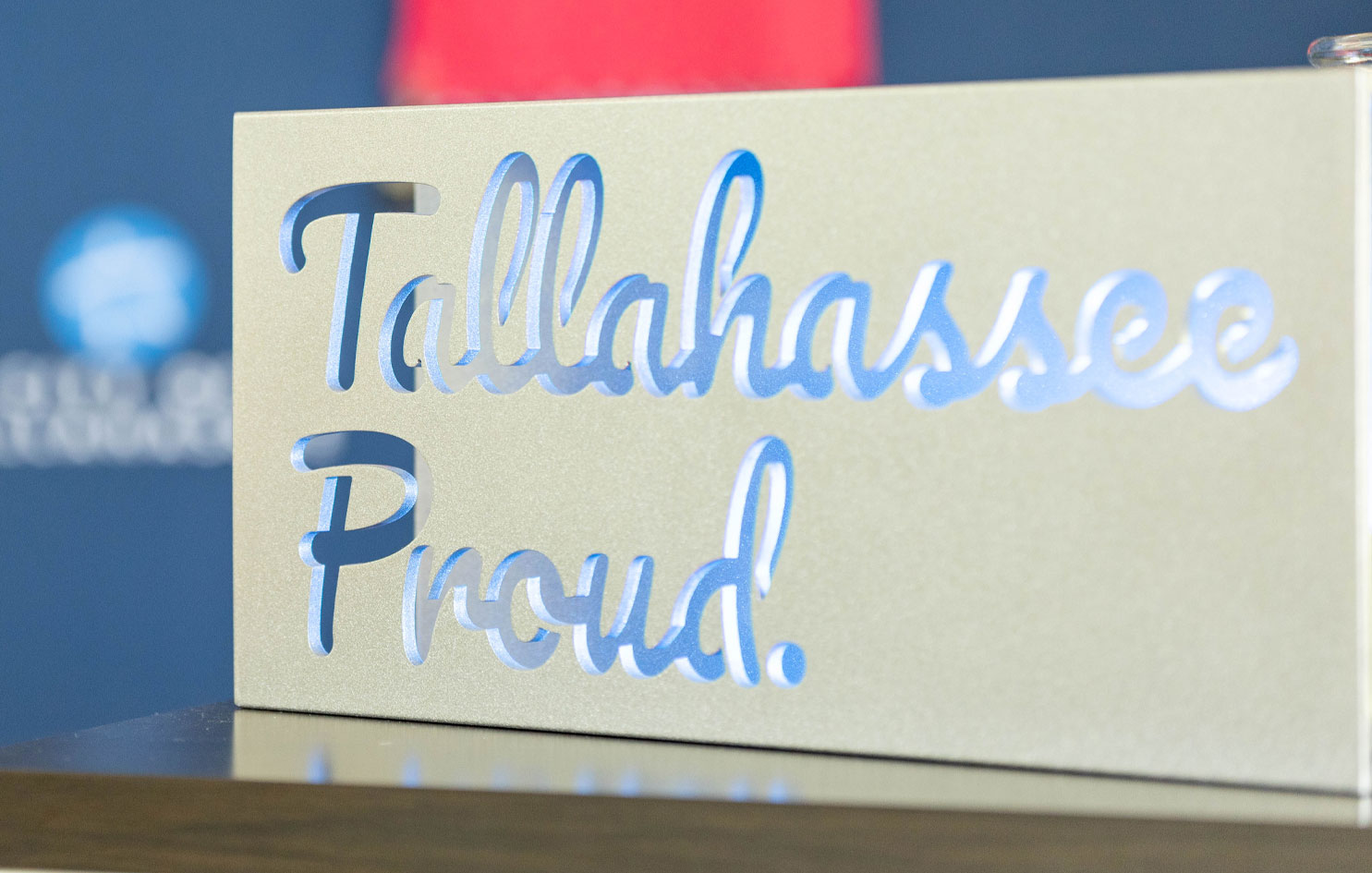 Tallahassee Proud Metal Sign
